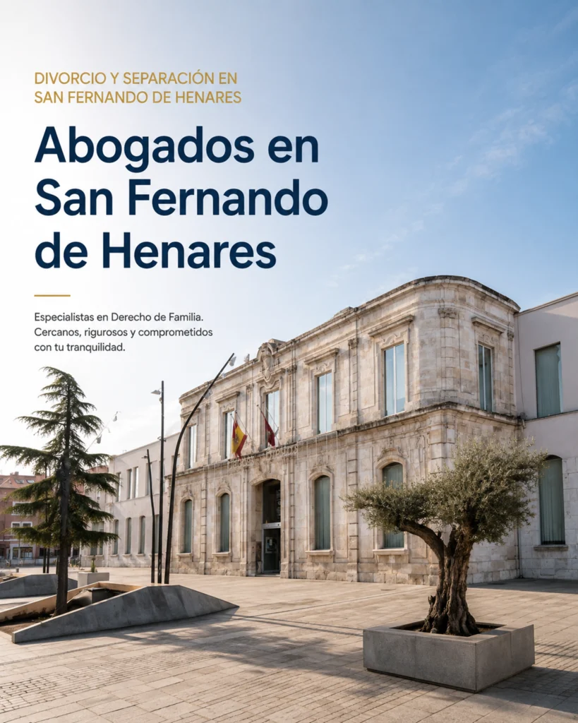 Abogados en San Fernando de Henares especializados en divorcio y separación